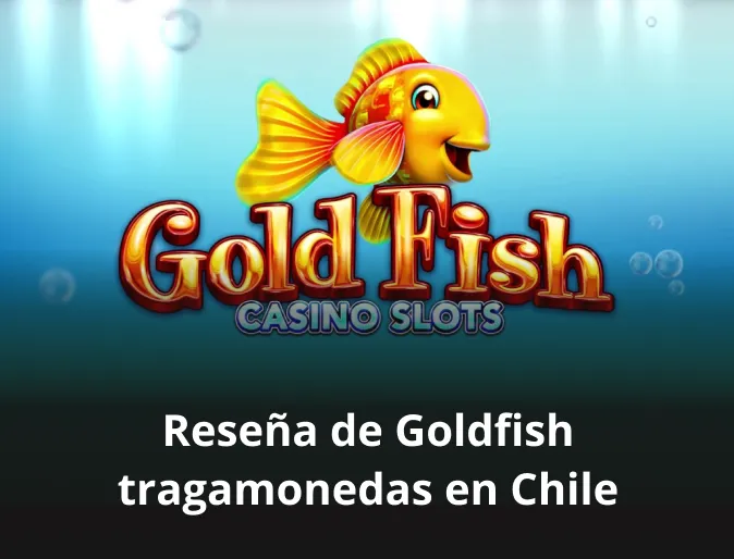tragamonedas resena de goldfish tragamonedas